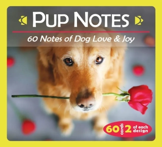 Pup Notes - 60 Notes of Dog Love & Joy